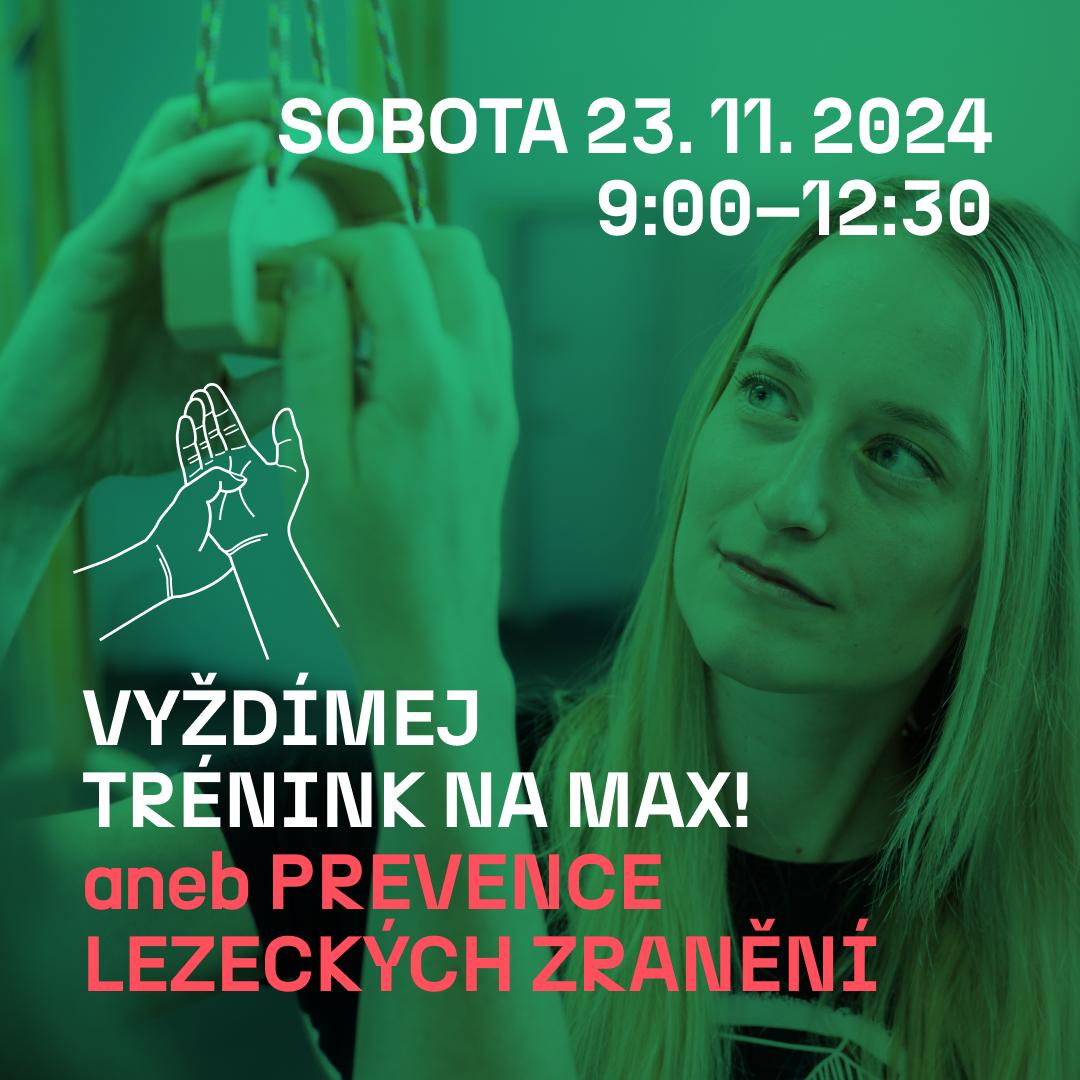 WORKSHOP - Vyždímej trénink na max! aneb Prevence lezeckých zranění - 23. 11. 2024 09:00 - 12:30