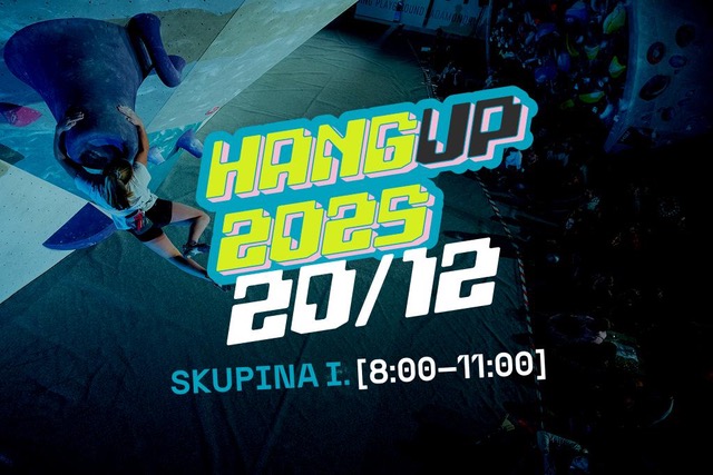 HangUp - Skupina I (8:00-11:00) - 20. 12. 2025 07:15 - 03:00