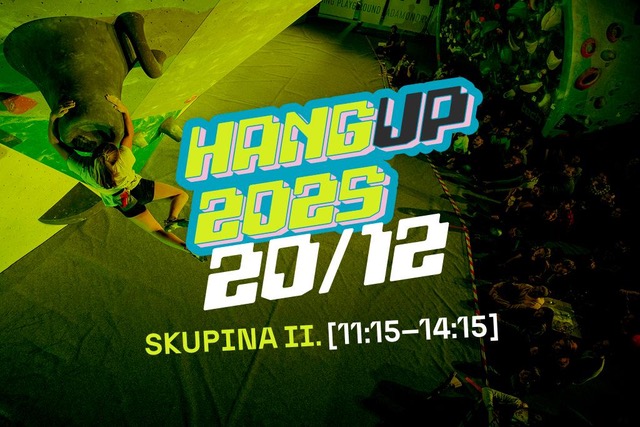HangUp - Skupina II (11:15-14:15) - 20. 12. 2025 07:15 - 03:00